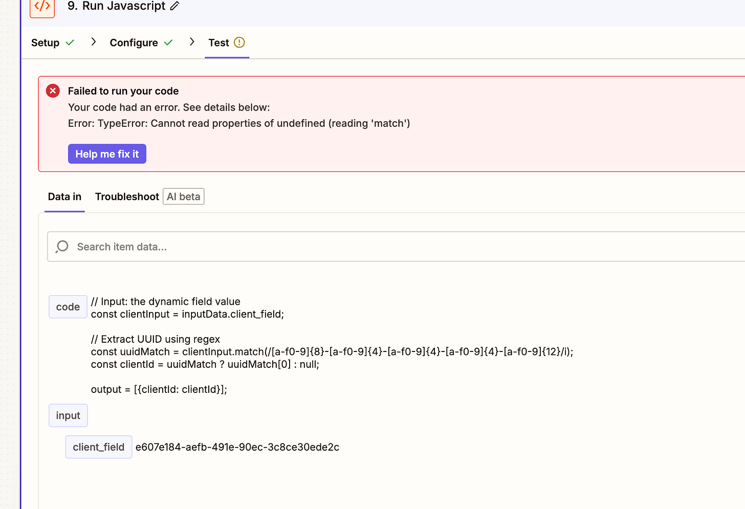 Screenshot of Zapier error message showing 'Failed to run your code' with TypeError: Cannot read properties of undefined (reading 'match') and JavaScript code attempting UUID extraction