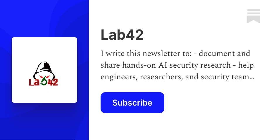 The Illusion of AI Security - by AdaIhueze - Lab42