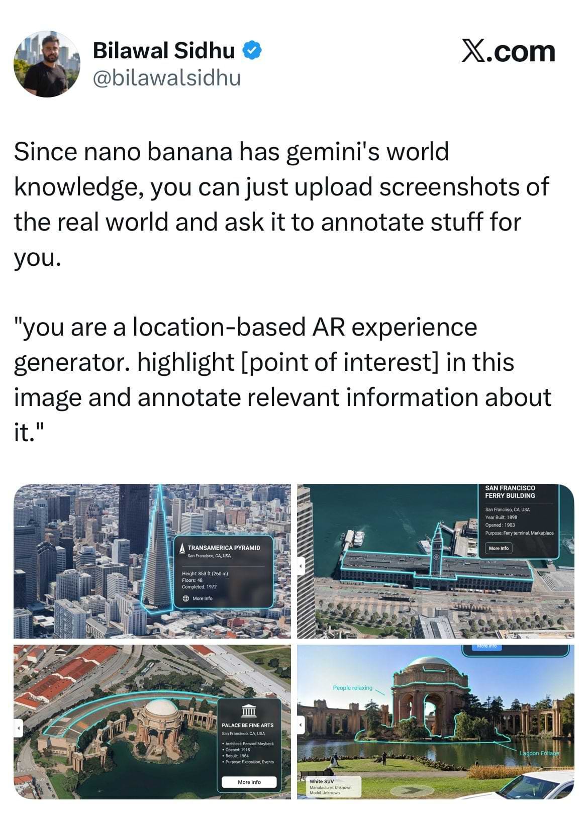 Screenshot of a post by Bilawal Sidhu on X, showcasing Google’s upgraded image generator that uses Gemini’s world knowledge to identify and annotate real-world landmarks. The tool analyzes uploaded photos and adds location-specific facts. Displayed are annotated images of San Francisco’s Transamerica Pyramid, Ferry Building, and Palace of Fine Arts, with details like building height, purpose, and activity labels.