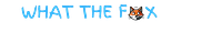 What the Fox