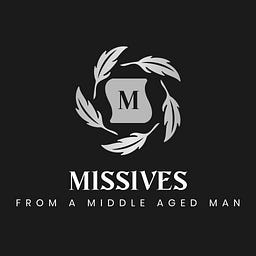 Missives from a Middle-aged Man