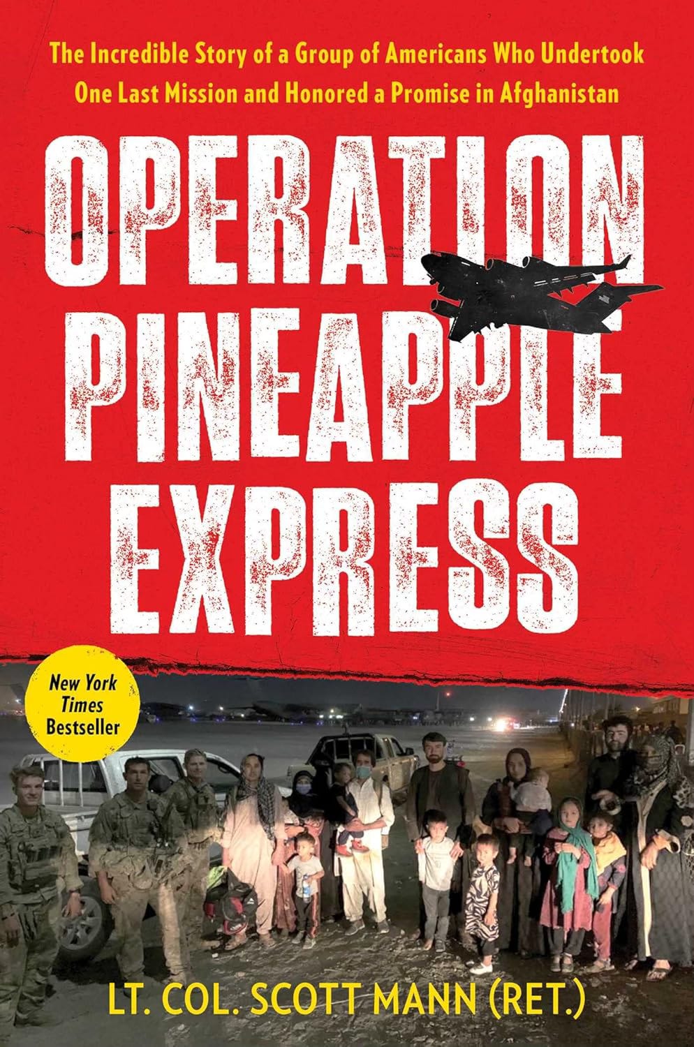 The cover for Operation pineapple Express with a red cover, white lettering and a group of afghans waiting in the dark to be rescued The cover for Operation pineapple Express with a red cover, white lettering and a group of afghans waiting in the dark to be rescued