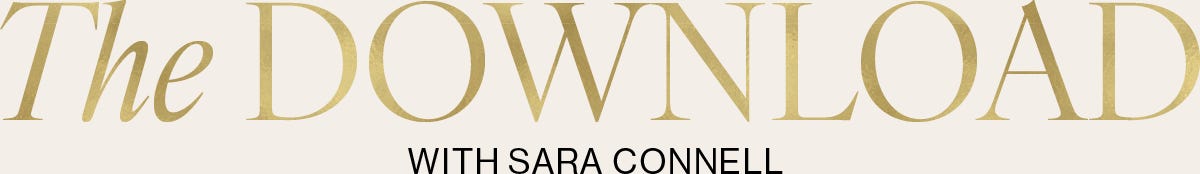 The Download with Sara Connell