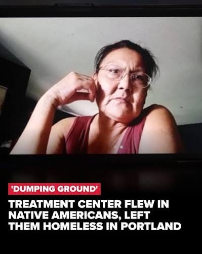 KGW INVESTIGATION | An Oregon addiction treatment center flew in Native  American patients from out of state. But those who left the program early  were bused to Portland — with no way