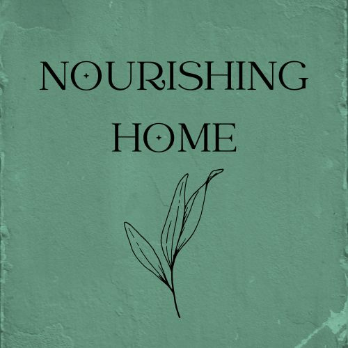 Nourishing Home
