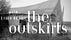 The Outskirts
