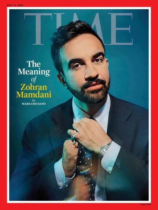 May be an image of 1 person, beard, suit, wrist watch and text that says 'SEPT. 8 2025 T TIE E The Meaning of Zohran Mamdani MARK MARKCHIUSANO CHIUSANO' May be an image of 1 person, beard, suit, wrist watch and text that says 'SEPT. 8 2025 T TIE E The Meaning of Zohran Mamdani MARK MARKCHIUSANO CHIUSANO'