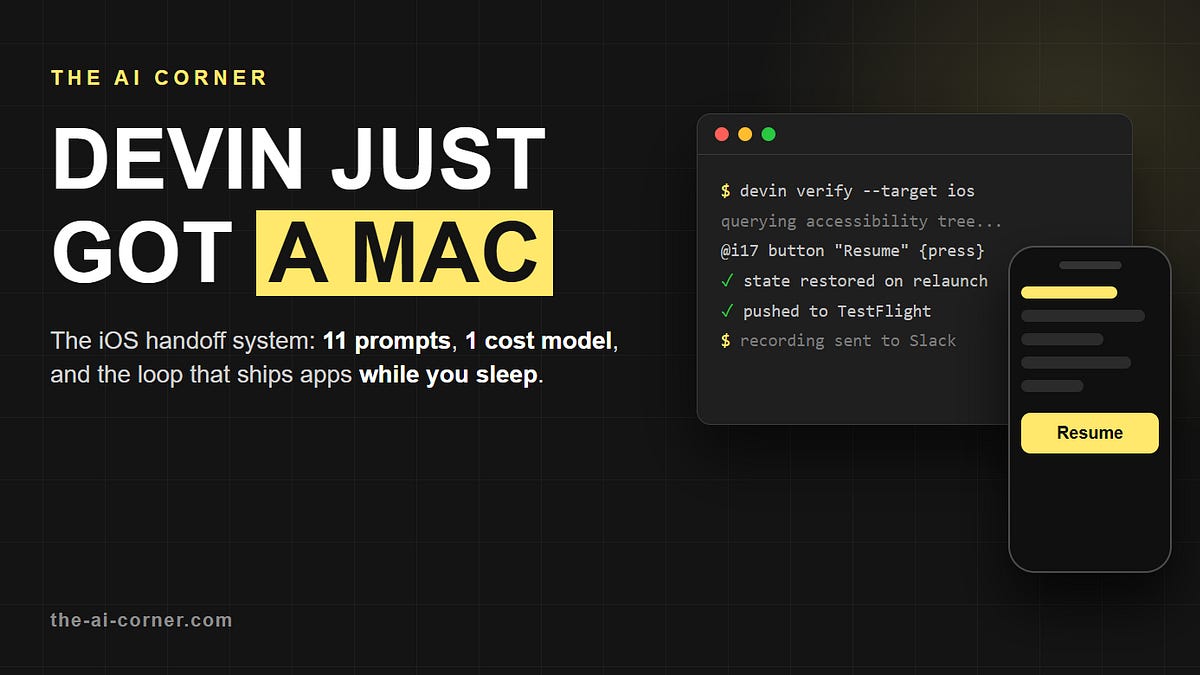 Devin Got a Mac. Here’s the Handoff System for Shipping iOS Apps While You Sleep