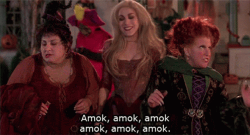 Sanderson sisters "amok, amok" scene Sanderson sisters "amok, amok" scene