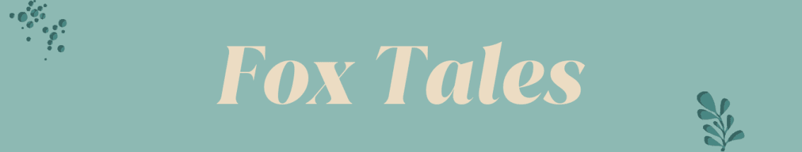 Fox Tales