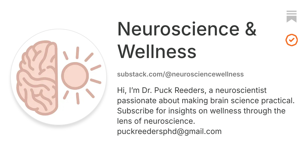 Neuroscience & Wellness | Substack