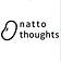 Natto Thoughts