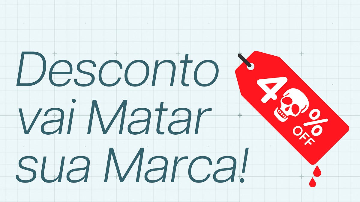 🎃 O Desconto Matará sua Marca!