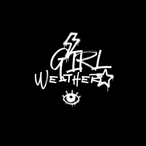 GIRL WEATHER