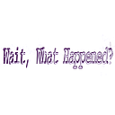 Logo for Wait, What Happened?