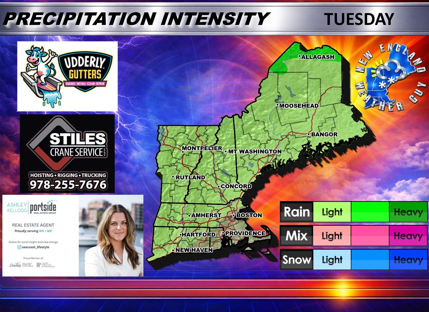 May be an image of map and text that says 'PRECIPITATION INTENSITY UDDERLY GUTTERS STALL-CLER REPUN TUESDAY •ALLAGASH MOOSEHEAD STILES CRANESERVICE CRANE SERVICE ENKA GUN HOISTING HOISTING-RIGGINGTRUCKING •RIGGING TRUCKING 978-255-7676 OBANGOR MONTPELIER MONTPELTER.MTWASHINGTON MT WASHINGTON ASHLEY| portside MALENTATEGBO KELLOGG RUTLAND REAL ESTATE ALESTATEAGENT AGENT Proudlyseratin CONCORD ww.W.wodmsygol.sadnw.ial datings @seacoart_Ufestyle Ufestyle ごseacoast •AMHERST o BOSTON PouEatr Cooo6oT ح ls.. Rain Light HARTFORD OPROVIDENCE NEWHAVEN Heavy Mix Light Snow Heavy Light Heavy' May be an image of map and text that says 'PRECIPITATION INTENSITY UDDERLY GUTTERS STALL-CLER REPUN TUESDAY •ALLAGASH MOOSEHEAD STILES CRANESERVICE CRANE SERVICE ENKA GUN HOISTING HOISTING-RIGGINGTRUCKING •RIGGING TRUCKING 978-255-7676 OBANGOR MONTPELIER MONTPELTER.MTWASHINGTON MT WASHINGTON ASHLEY| portside MALENTATEGBO KELLOGG RUTLAND REAL ESTATE ALESTATEAGENT AGENT Proudlyseratin CONCORD ww.W.wodmsygol.sadnw.ial datings @seacoart_Ufestyle Ufestyle ごseacoast •AMHERST o BOSTON PouEatr Cooo6oT ح ls.. Rain Light HARTFORD OPROVIDENCE NEWHAVEN Heavy Mix Light Snow Heavy Light Heavy'