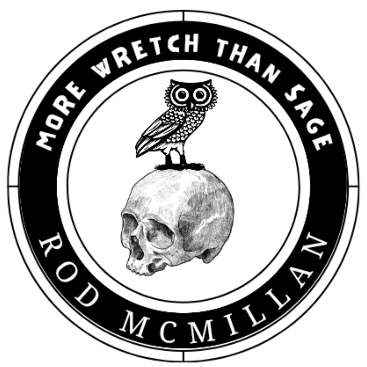 More Wretch Than Sage