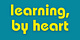 learning, by heart - by tara hawk