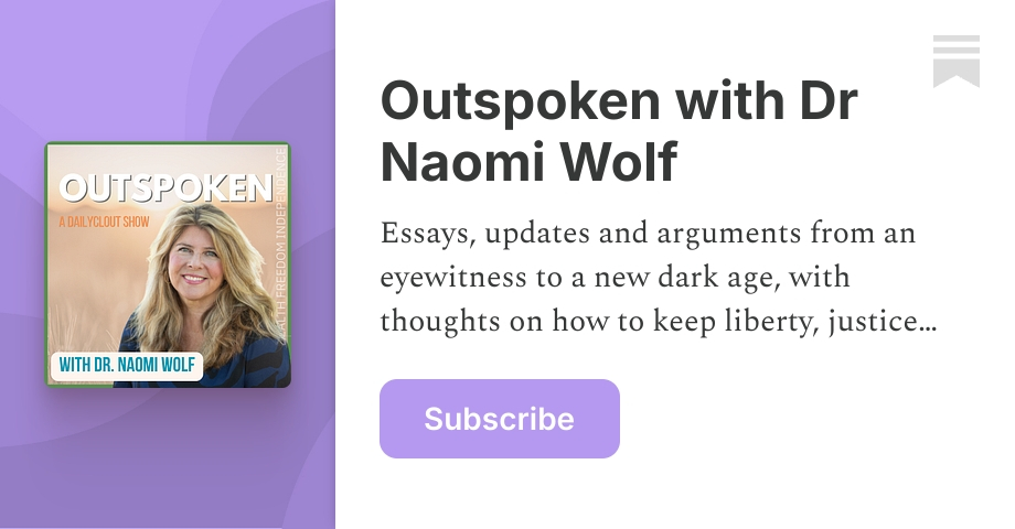 naomiwolf.substack.com