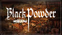 Black Powder and Dice