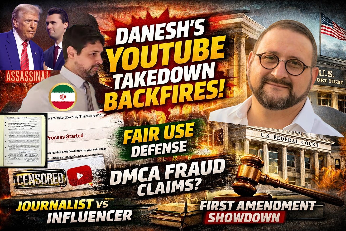 Danesh Hit With Fraud Claims: YouTube strike sparks legal battle as Danesh Noshirvan faces claims of DMCA abuse and censorship of journalism.