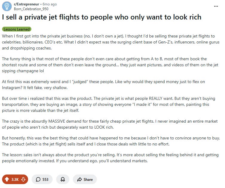 A viral Reddit post from r/Entrepreneur titled I sell a private jet flights to people who only want to look rich. A viral Reddit post from r/Entrepreneur titled I sell a private jet flights to people who only want to look rich.