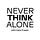 Never Think Alone