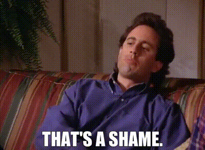 YARN | That's a shame. | Seinfeld (1989) - S06E01 The Chaperone | Video  clips by quotes | f2c644fd | 紗