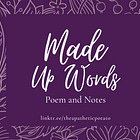 Made Up Words - A Poem With Some Notes. 