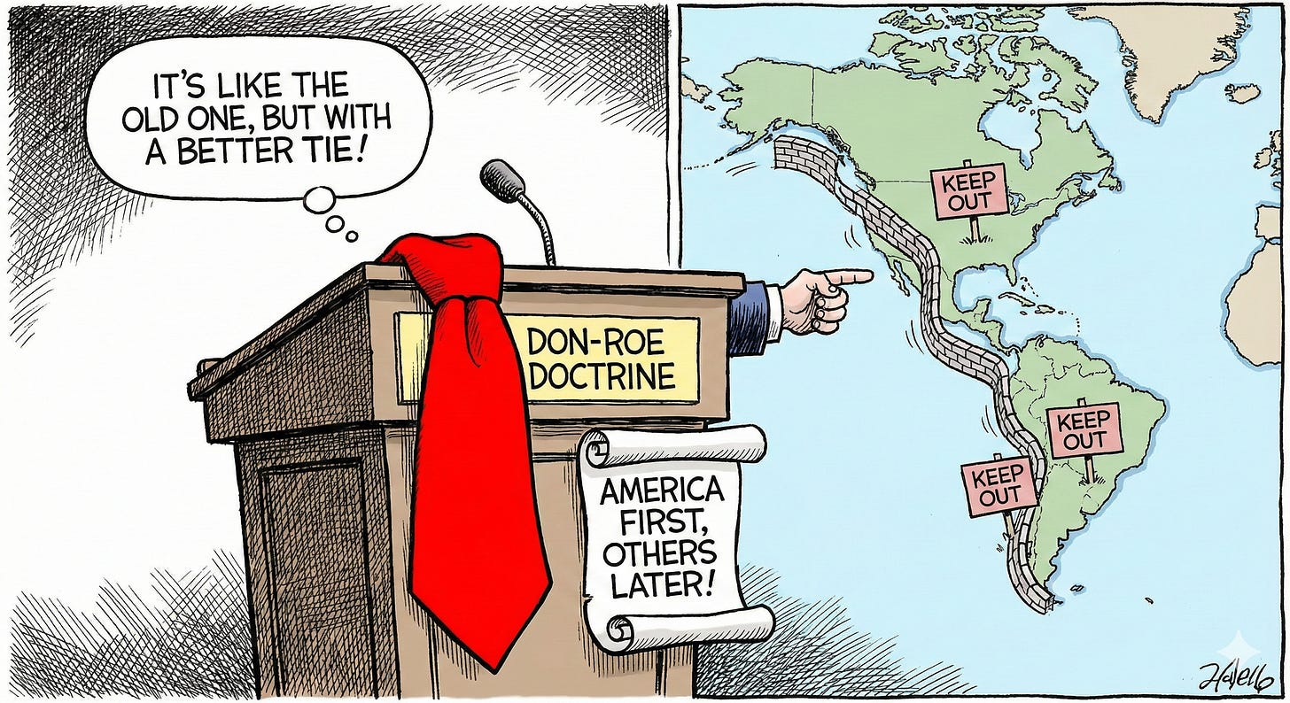 The Donroe Doctrine - by Ezra Corpse - Orwell's Amerika The Donroe Doctrine - by Ezra Corpse - Orwell's Amerika