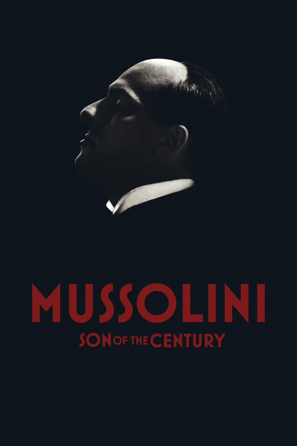 Mussolini: Son Of The Century | Rotten Tomatoes