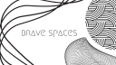 brave spaces