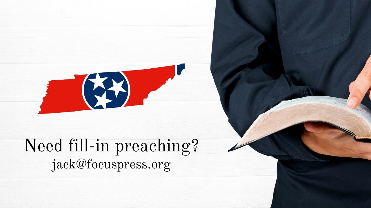 May be an image of 1 person and text that says 'Need fill-in preaching? jack@focuspress.org'