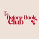 Soft & Strong is now the Before-the-Book Club