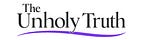 The Unholy Truth