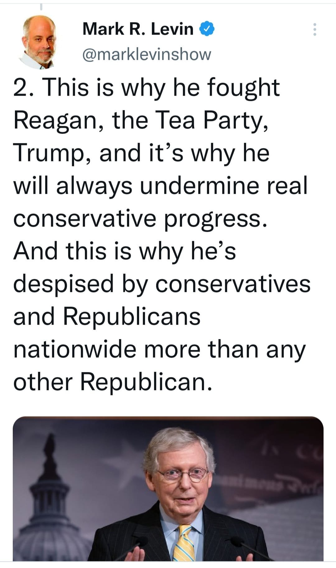 May be a cartoon of 2 people and text that says 'Mark R. Levin @marklevinshow 2. This is why he fought Reagan, the Tea Party, Trump, and it's why he will always undermine real conservative progress. And this is why he's despised by conservatives and Republicans nationwide more than any other Republican.'