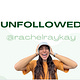 Unfollowed 