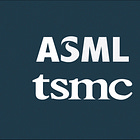 ASML & TSM | Investment Thesis