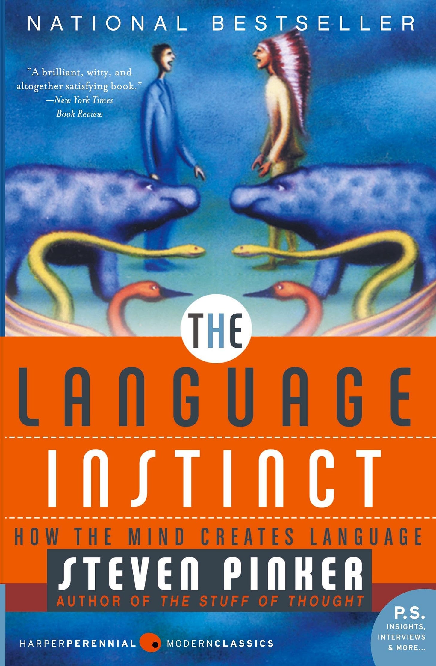 The Language Instinct: How the Mind Creates Language [Book]