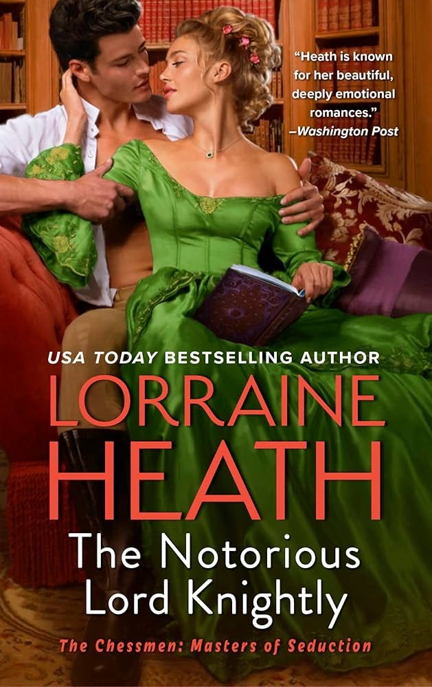 The Notorious Lord Knightly: A Novel (The Chessmen: Masters of Seduction  Book 2) See more
