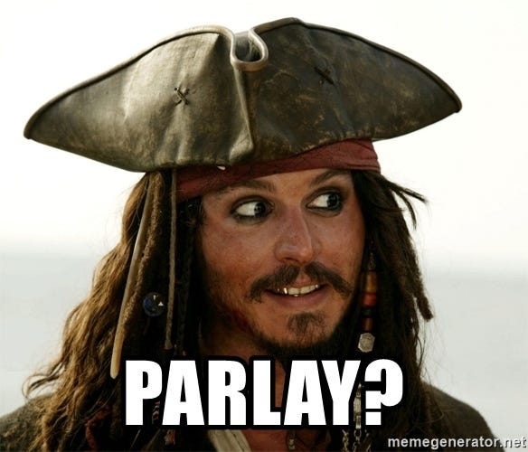 parlay? - Jack.Sparrow. | Meme Generator