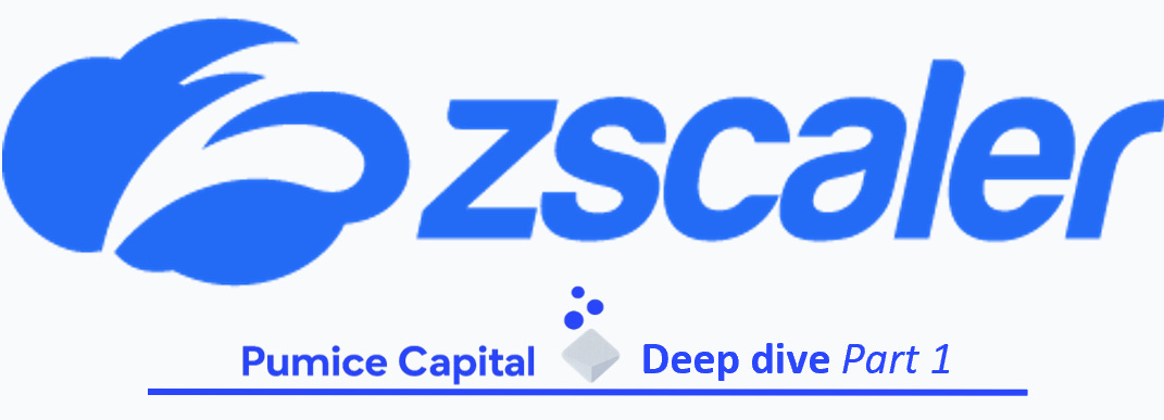 Zscaler Pumice Capital