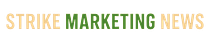 Strike Marketing News