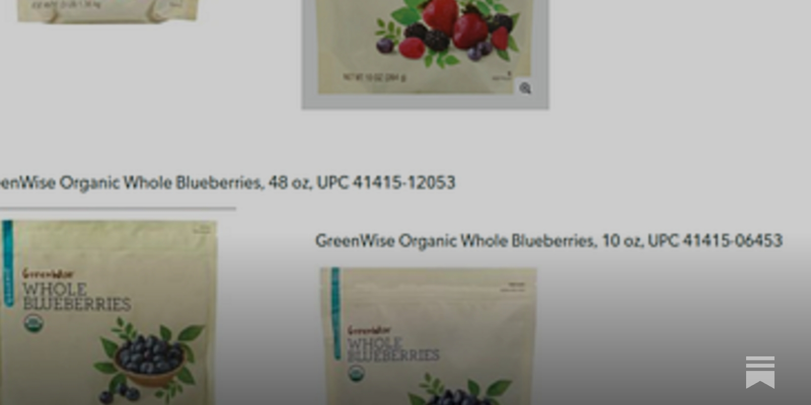 Publix recall: GreenWise Organic Whole Blueberries and Whole Mixed Berries due t...
