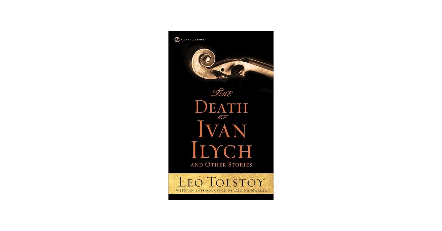 Amazon.com: The Death of Ivan Ilych and Other Stories (Signet Classics): 9780451532176: Tolstoy, Leo, Marler, Regina, McLean, Hugh: Books Amazon.com: The Death of Ivan Ilych and Other Stories (Signet Classics): 9780451532176: Tolstoy, Leo, Marler, Regina, McLean, Hugh: Books