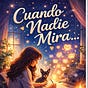 Cuando nadie mira's avatar