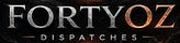 FortyOz Dispatches™