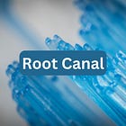 Root Canal
