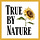 True By Nature