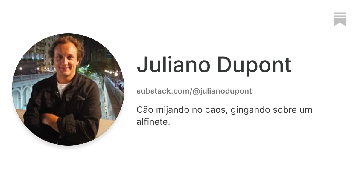 Juliano Dupont | Substack